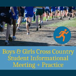 Boys & Girls Cross Country Student Informational Meeting + Practice